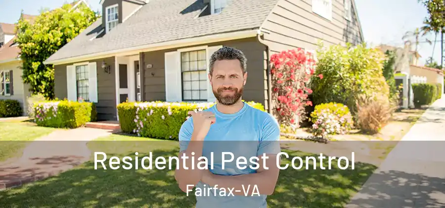 Residential Pest Control Fairfax-VA